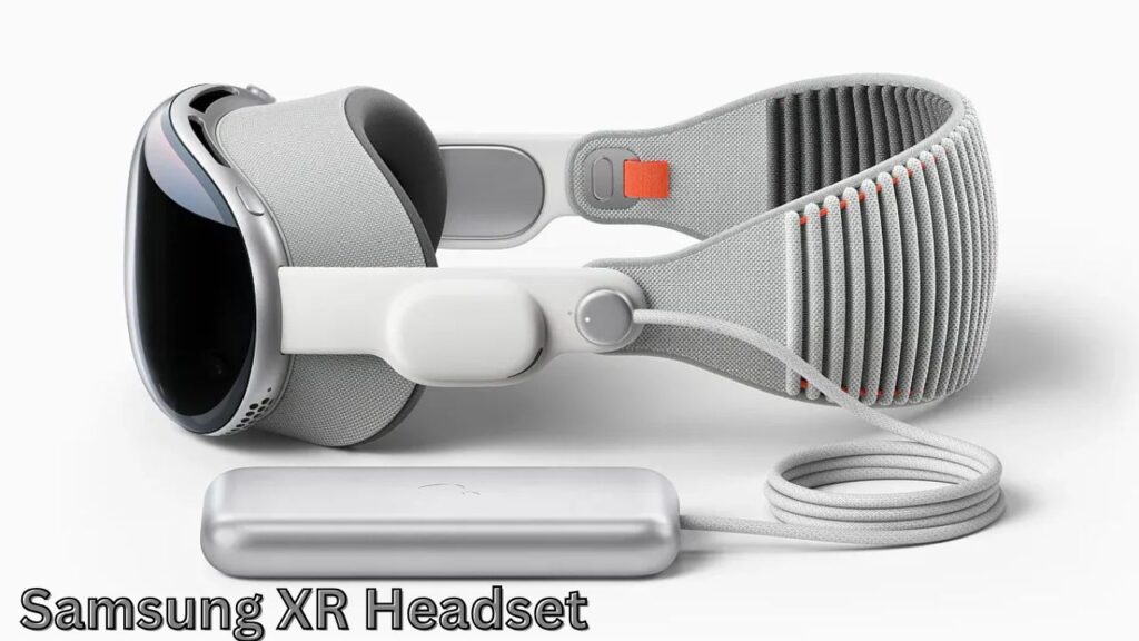 Samsung XR Headset